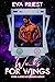 Winks for Wings (Stars Alig...