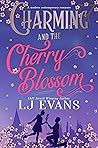 Charming and the Cherry Blossom by L.J. Evans