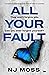 All Your Fault