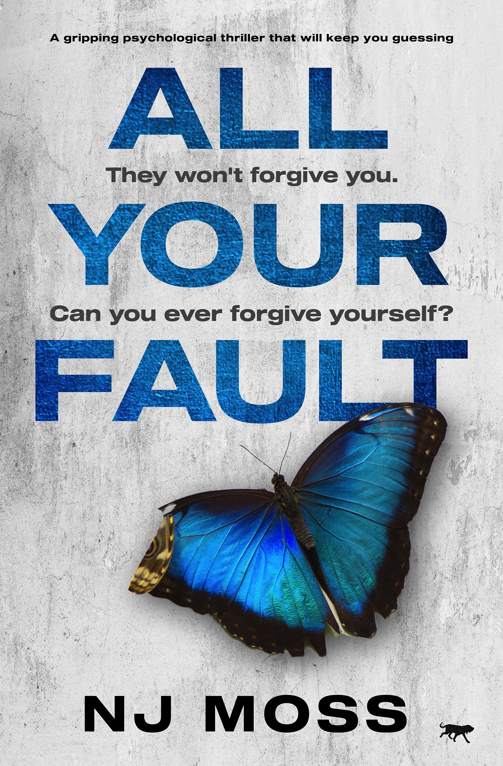 All Your Fault (Kindle Edition)