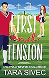 First and Tension by Tara Sivec
