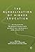 The Globalisation of Higher Education by Timothy Hall