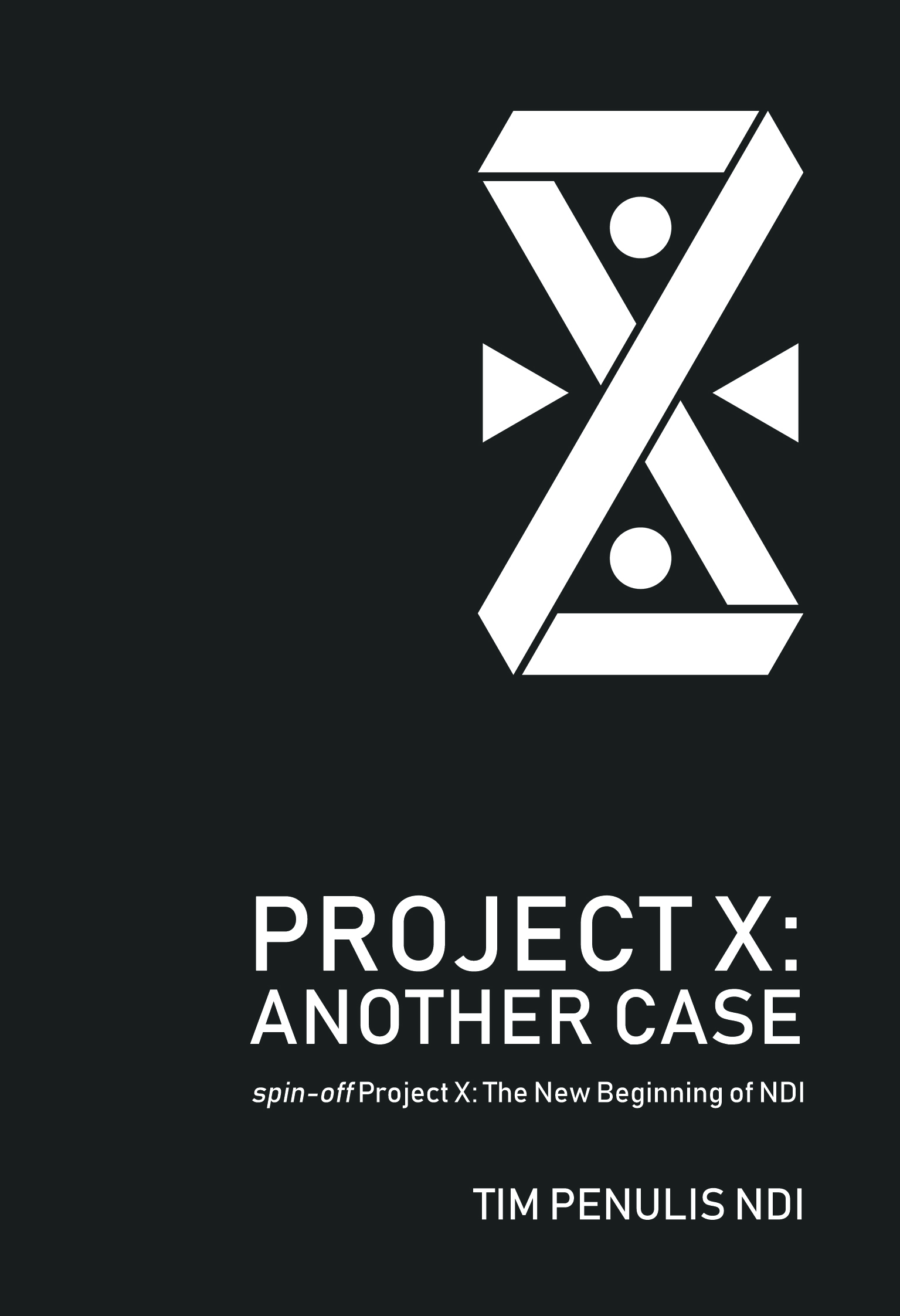 Project X: Another Case