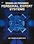Designing and Programming Personal Expert Systems