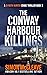 The Conway Harbour Killings (DI Ruth Hunter, #9)