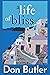 A Life of Bliss
