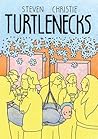 Turtlenecks by Steven Christie