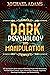 DARK PSYCHOLOGY AND MANIPUL...