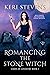 Romancing the Stone Witch (...