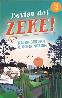 Bevisa det, Zeke! (Hardcover)