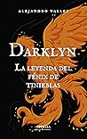 Darklyn: La leyen...