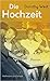 Die Hochzeit by Dorothy West