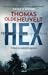 Hex by Thomas Olde Heuvelt Hex by Thomas Olde Heuvelt