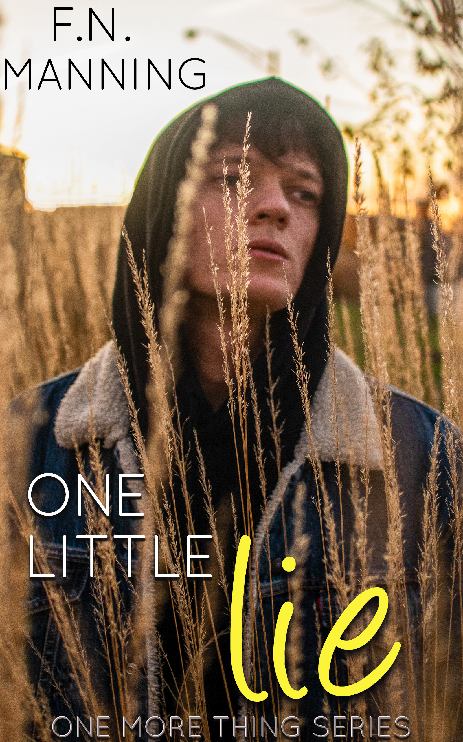 One Little Lie (One More Thing #2)