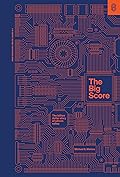 The Big Score: The Billion Dollar Story of Silicon Valley