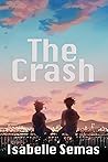 The Crash: A United Lands Novel The Crash: A United Lands Novel
