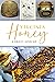 Virginia Honey: A Sweet His...