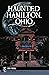 Haunted Hamilton, Ohio by Shi O’Neill