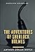 The Adventures of Sherlock Holmes unique illustrated