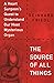 The Source of All Things by Reinhard Friedl