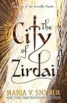 The City of Zirdai by Maria V. Snyder