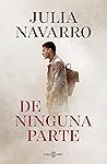 De ninguna parte by Julia Navarro