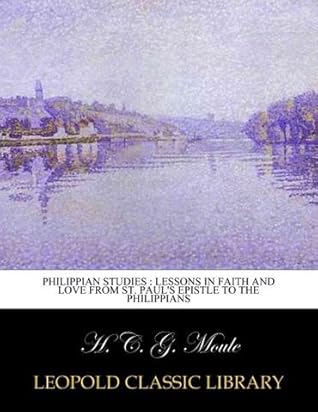 Philippian studies : lessons in faith and love from St. Paul's epistle to the Philippians