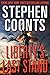 Liberty's Last Stand (Jake Grafton #11; Tommy Carmellini #7)
