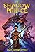 The Shadow Prince (The Shad...