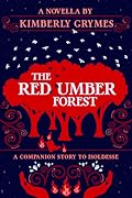 The Red Umber Forest