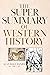 The Super Summary of Western History by Alan Dale Daniel