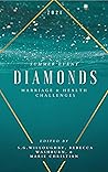 Diamonds Summer Event: Marriage and Health Challenges