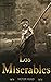 Los Miserables Lectura Imprescindible by Victor Hugo