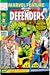 The Defenders Omnibus, Vol. 1 by Roy Thomas The Defenders Omnibus, Vol. 1 by Roy Thomas