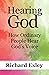 Hearing God: How Ordinary P...