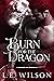 Burn for the Dragon (Southe...