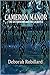 Cameron Manor II: The Siste...