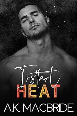 Instant Heat (Breathing Hearts #1)