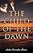 The Child of the Dawn: Philosophical Novel