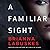 A Familiar Sight by Brianna Labuskes