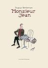 Monsieur Jean by Philippe Dupuy