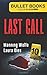 Last Call (Bullet Books Speed Reads)