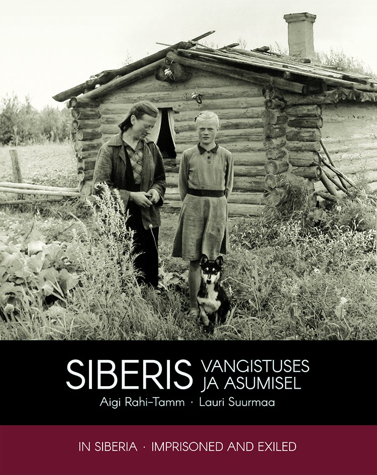 Siberis-vangistuses ja asumisel (Hardcover)