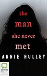 The Man She Never...