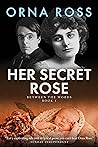 Her Secret Rose: A Literary Historical Novel (Yeats-Gonne Series Book 1)