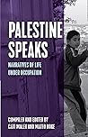 Palestine Speaks:...
