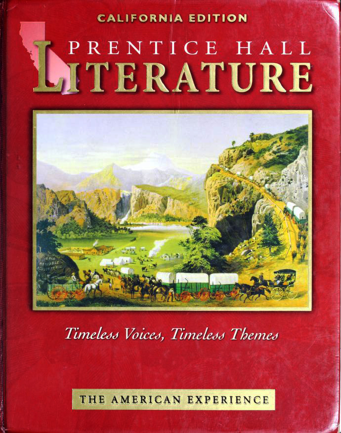 Prentice Hall Literature: Timeless Voices, Timeless Themes: The American Experience
