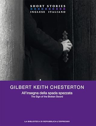All’insegna della spada spezzata / The Sign of the Broken Sword (Short Storie 2010, #30)