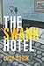 The Swank Hotel