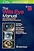 The Wills Eye Manual: Office and Emergency Room Diagnosis and Treatment of Eye Disease